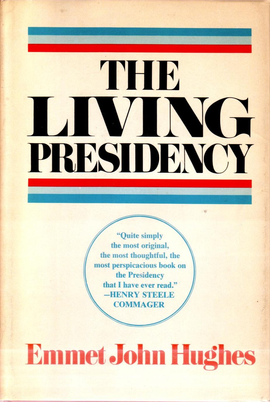 THE LIVING PRESIDENCY