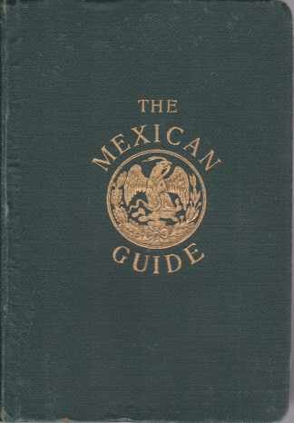 The Mexican Guide