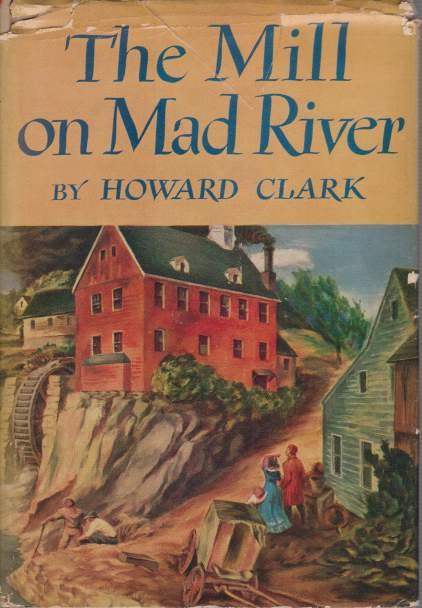 THE MILL ON MAD RIVER