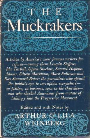 THE MUCKRAKERS