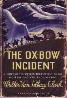 THE OX-BOW INCIDENT