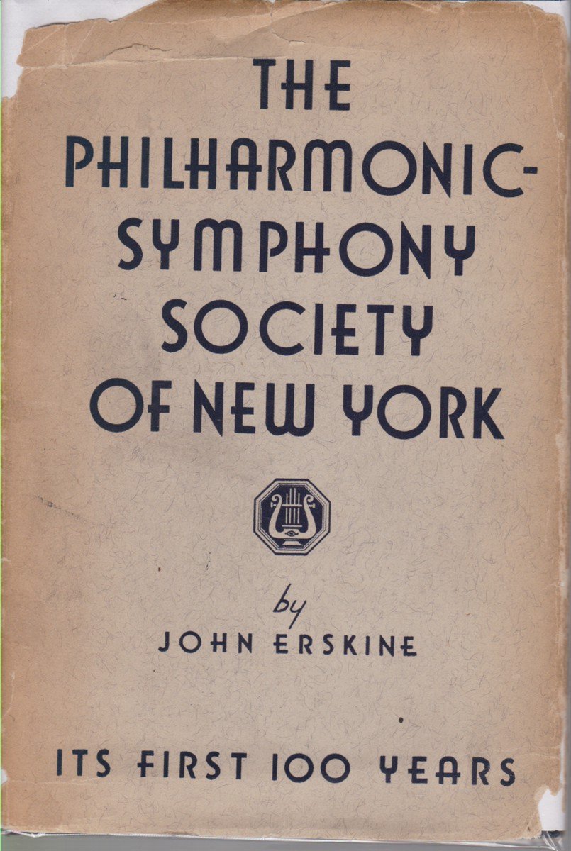 THE PHILHARMONIC-SYMPHONY SOCIETY OF NEW YORK Its First 100 Years