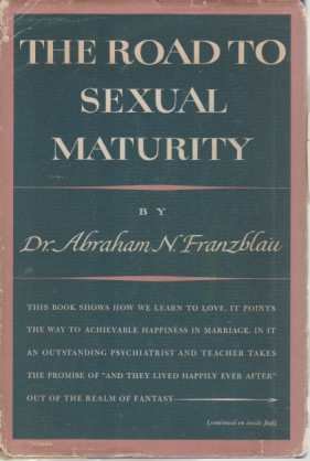 THE ROAD TO SEXUAL MATURITY