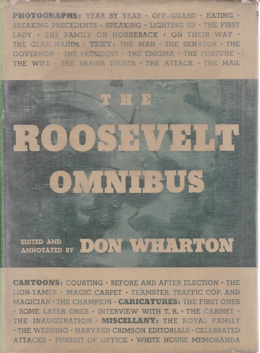 THE ROOSEVELT OMNIBUS