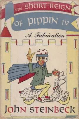 THE SHORT REIGN OF PIPPIN IV A Fabrication