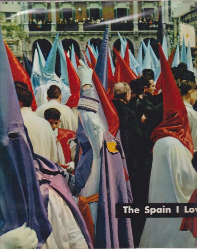 THE SPAIN I LOVE