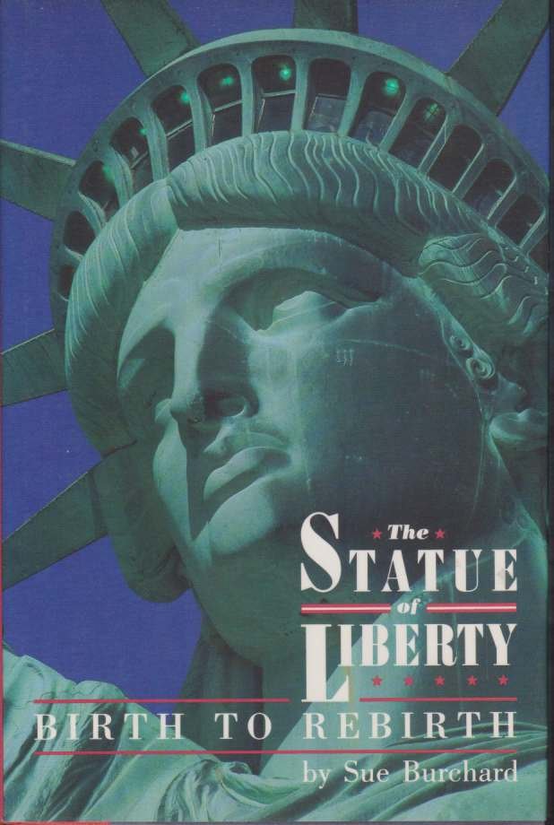 THE STATUE OF LIBERTY Birth to Rebirth