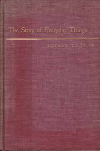 THE STORY OF EVERYDAY THINGS