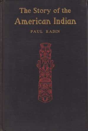 THE STORY OF THE AMERICAN INDIAN