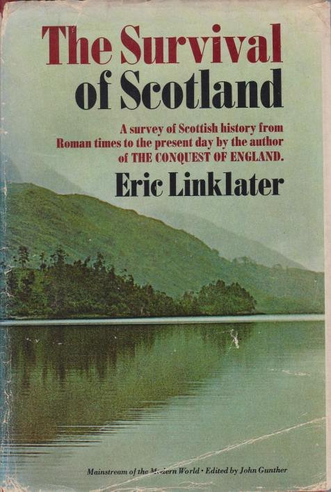 THE SURVIVAL OF SCOTLAND A New History of Scotland from …
