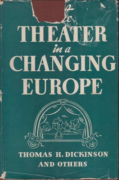 THE THEATER IN A CHANGING EUROPE
