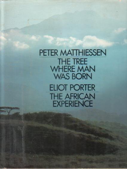 THE TREE WHERE MAN WAS BORN/THE AFRICAN EXPERIENCE