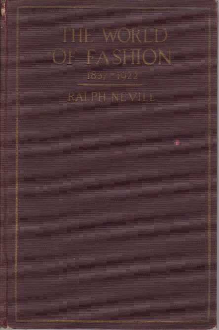 THE WORLD OF FASHION 1837-1922