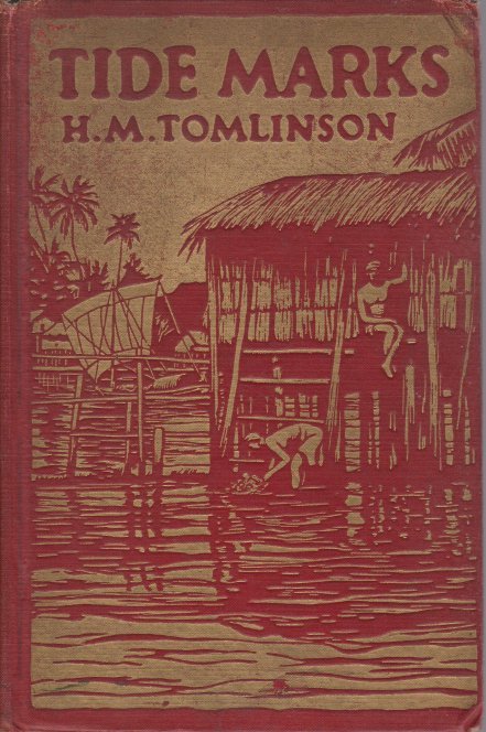 TIDE MARKS Being some Records of a Journey to the …