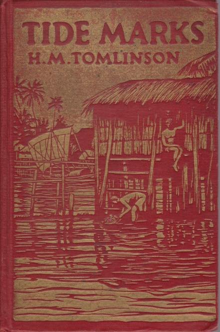 TIDE MARKS Being Some Records of a Journey to the …