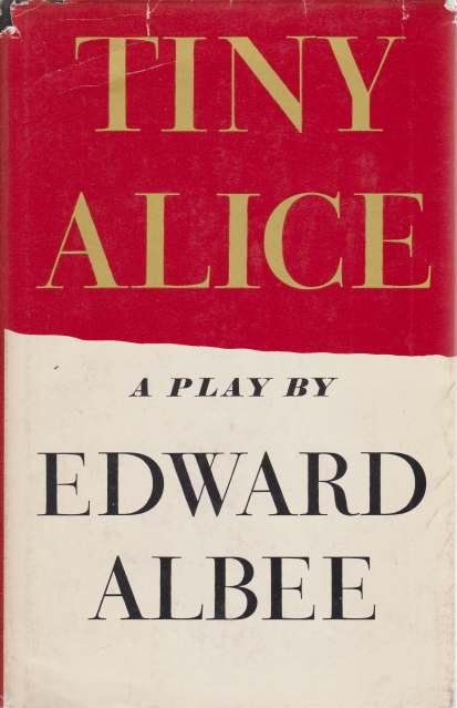 TINY ALICE A Play
