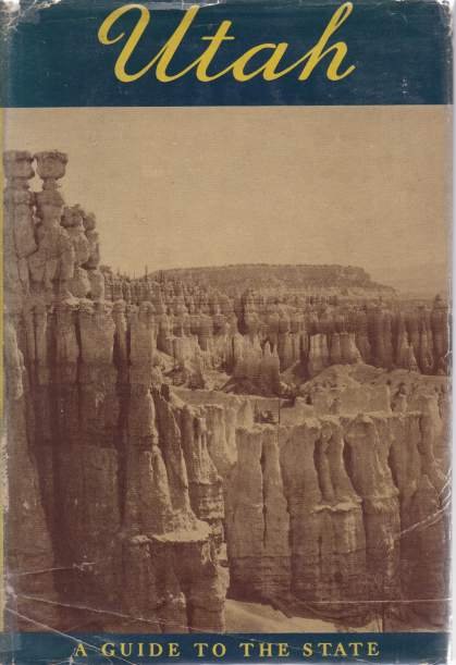 UTAH A Guide to the State