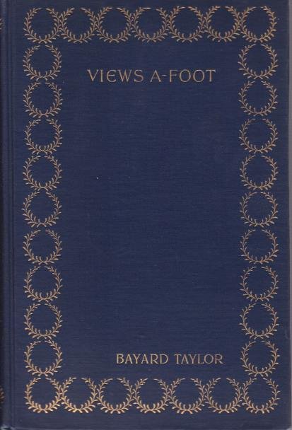 VIEWS A-FOOT Europe Seen with Knapsack and Staff