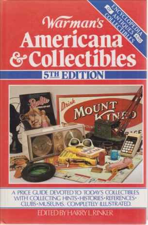 WARMAN'S AMERICANA & COLLECTIBLES A Price Guide Devoted to Today's …