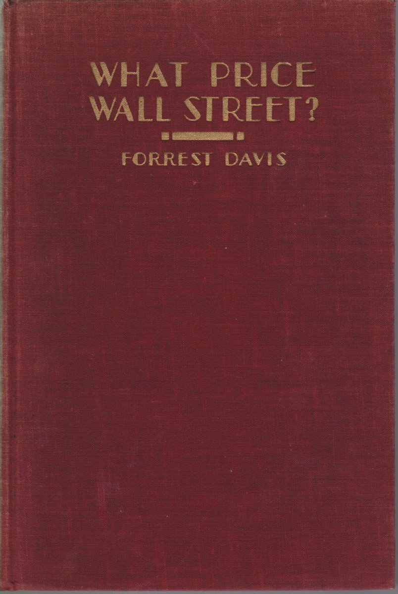 WHAT PRICE WALL STREET?