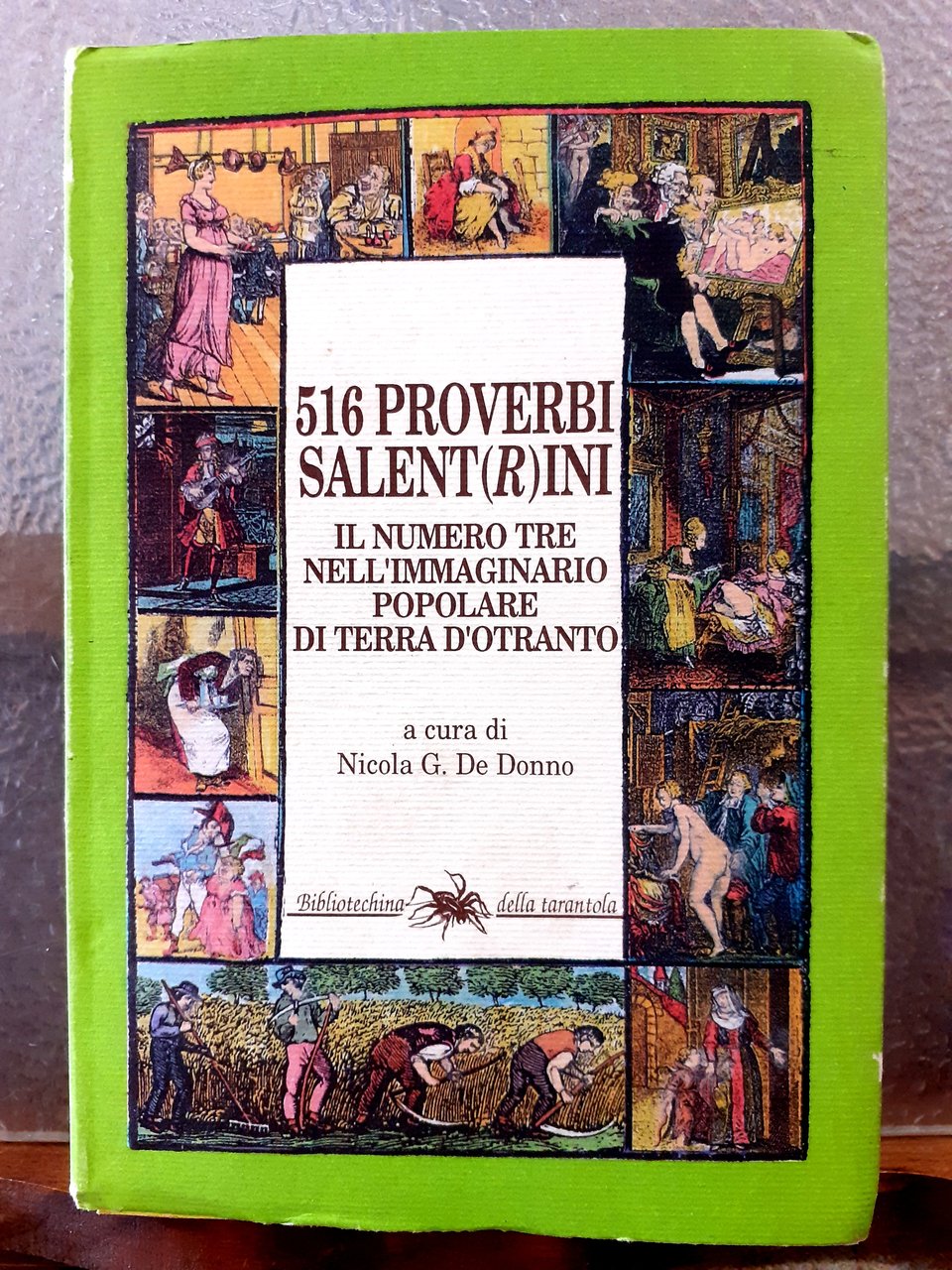 516 PROVERBI SALENT(R)INI; IL NUMERO TRE NELL'IMMAGINARIO POPOLARE DI TERRA …