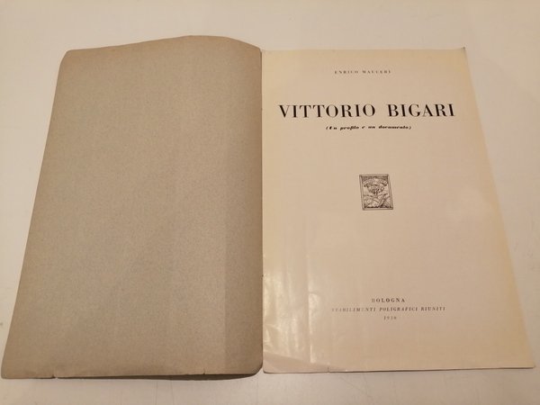 Vittorio Bigari (Un profilo e un documento).