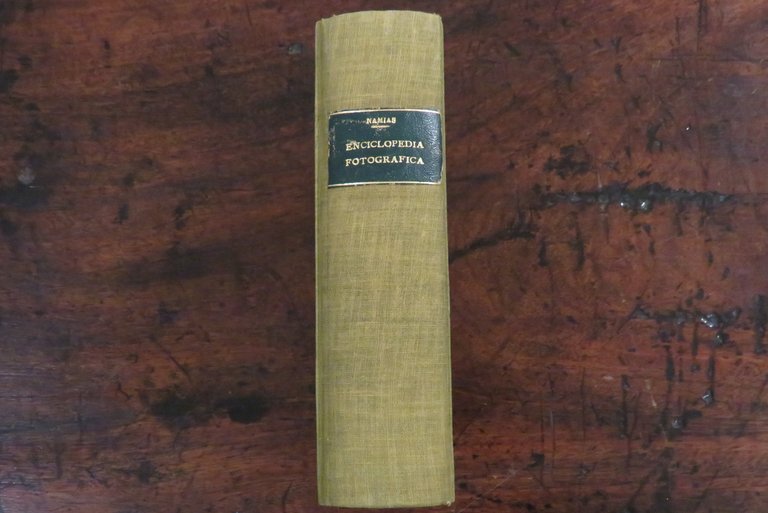 Enciclopedia fotografica. Manuale pratico completo e Ricettario di Fotografia.