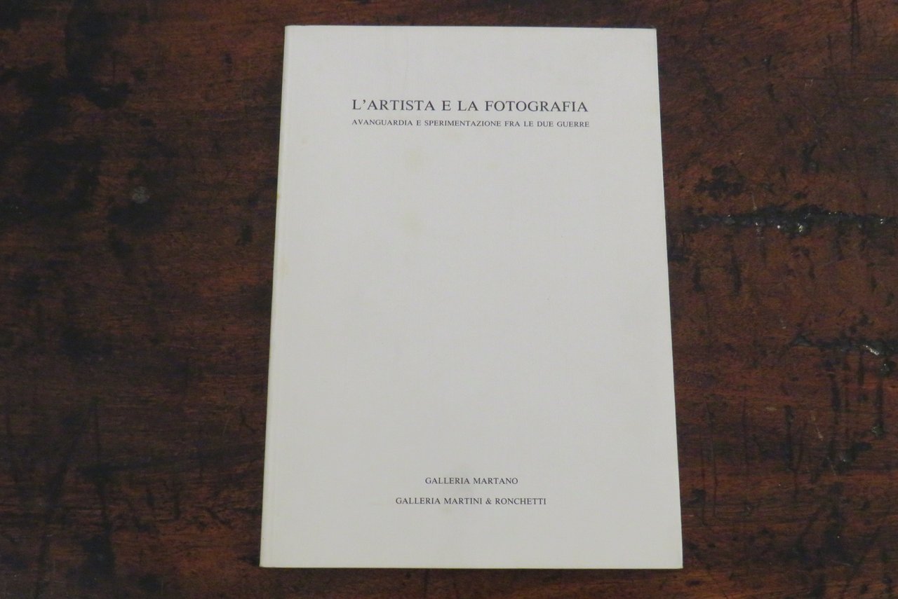 L’artista e la fotografia. Avanguardia e sperimentazione fra le due …