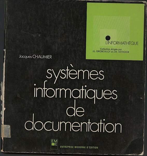 SYSTEMES INFORMATIQUES DE DOCUMENTATION