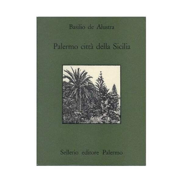 PALERMO CITTÀ DELLA SICILIA