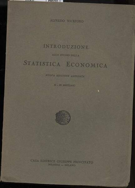 INTRODUZIONE ALLO STUDIO DELLA STATISTICA ECONOMICA