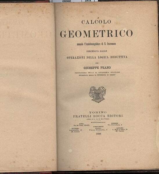 CALCOLO GEOMETRICO secondo l'Ausdehnunglehre di H Grassman, preceduto dalle operazioni …