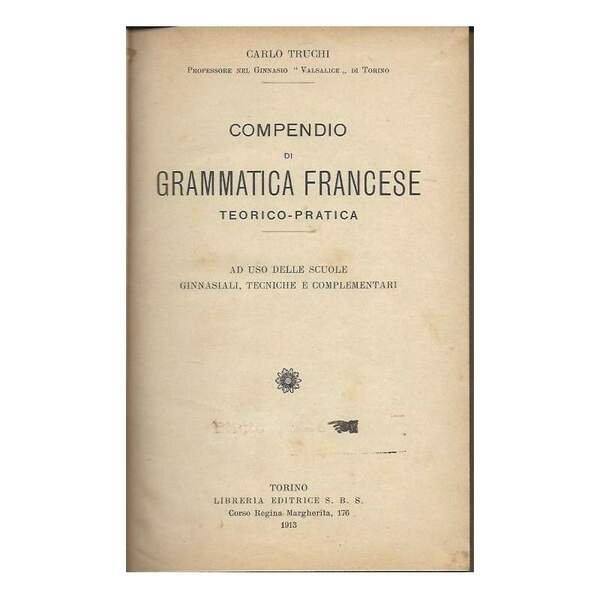 COMPENDIO DI GRAMMATICA FRANCESE TEORICO-PRATICA