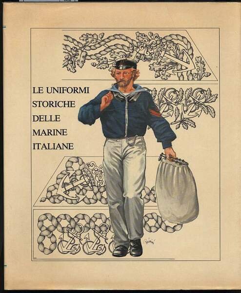 LE UNIFORMI STORICHE DELLE MARINE ITALIANE