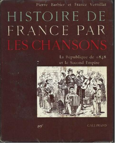 HISTOIRE DE FRANCE PAR LES CHANSONS - 7 - La … | Immagine principale