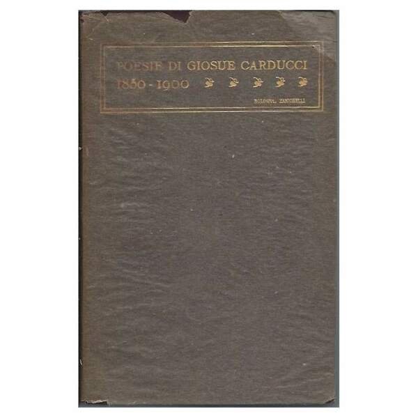 POESIE DI GIOSUE CARDUCCI 1850-1900