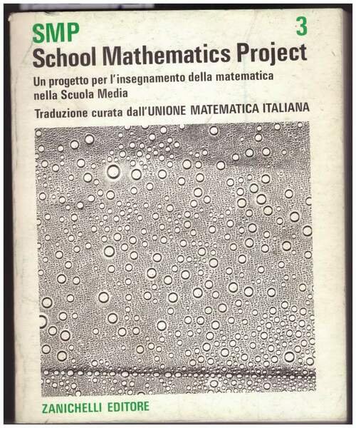 SCHOOL MATHEMATICS PROJECT Vol. III Un progetto per l'insegnamento della …