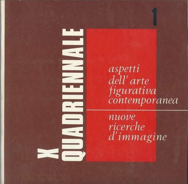 X QUADRIENNALE NAZIONALE D'ARTE - Aspetti dell'arte figurativa contemporanea - … | Immagine principale