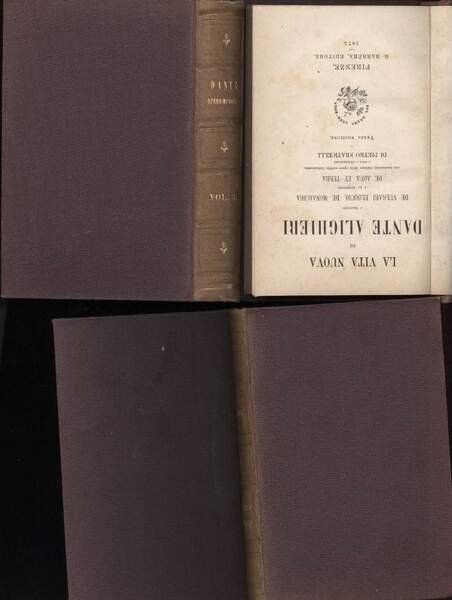 DANTE-Il CANZONIERE-LA VITA NUOVA-IL CONVITO 3 VOLL.(1873)