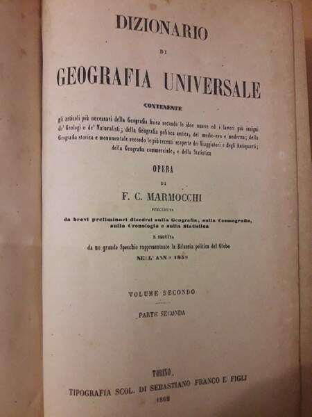 DIZIONARIO DI GEOGRAFIA UNIVERSALE contenente gli articoli più necessari della …