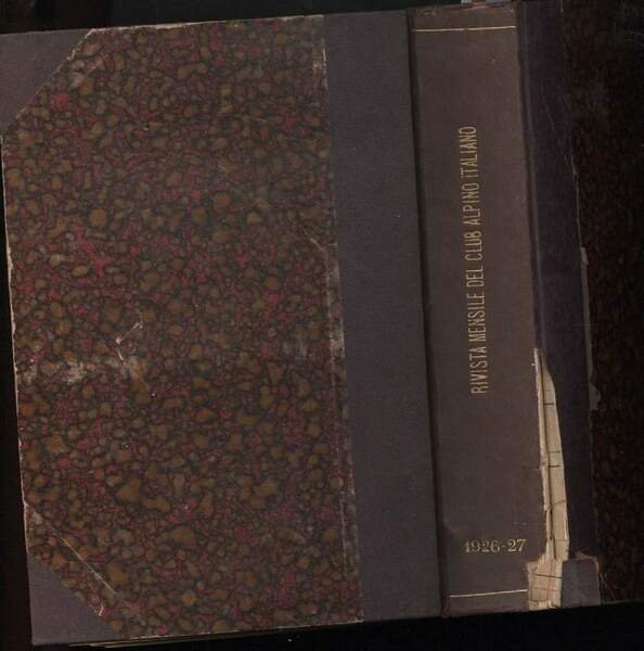 RIVISTA DEL CLUB ALPINO ITALIANO-Pubblivazione mensile vol. XLV/XLVI(1926/1927) | Immagine Gallery 3