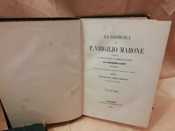 LA GEORGICA DI P. VIRGILIO MARONE tradotta in versi italiani …