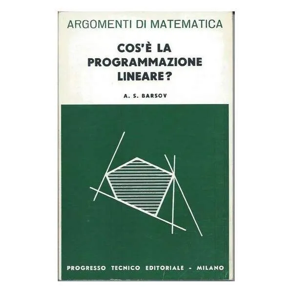 COS'E LA PROGRAMMAZIONE LINEARE (1970) | Immagine Gallery 1