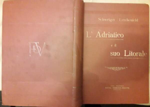 L'ADRIATICO E IL SUO LITORALE- Versione libera con aggiunte(s.d. apppr. … | Immagine principale