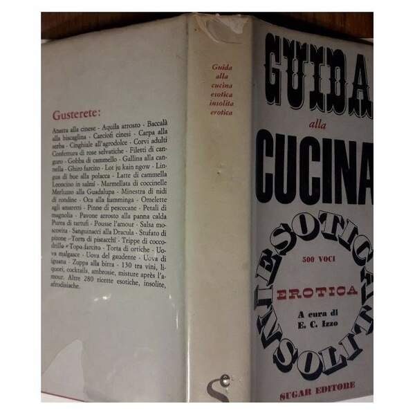 GUIDA ALLA CUCINA ESOTICA-INSOLITA-EROTICA(1964)