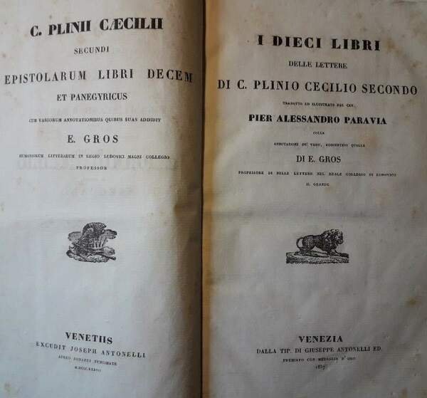 I DIECI LIBRI DELLE LETTERE DI C.PLINIO CECILIO SECONDO TRADOTTE …