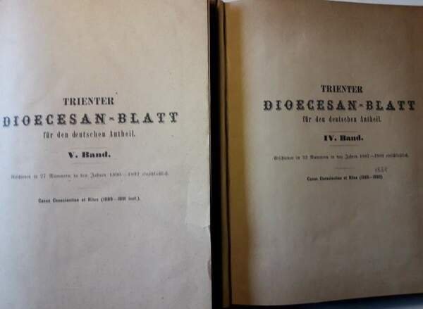 TRIENTER DIOCESAN-BLATT FUR DEN DEUTSCHEN ANTHEIL-IV &amp; V BAND-2 voll.(1892)