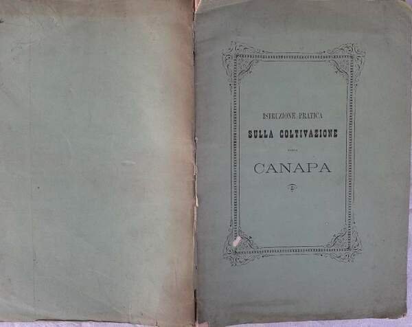 ISTRUZIONE PTATICA SULLA COLTIVAZIONE DELLA CANAPA(1868)