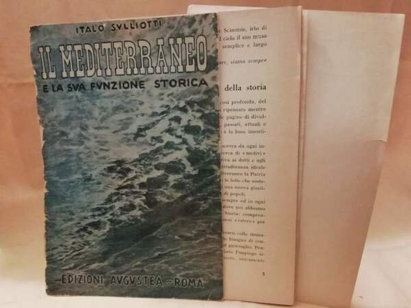 IL MEDITERRANEO E LA SUA FUNZIONE STORICA (1942)