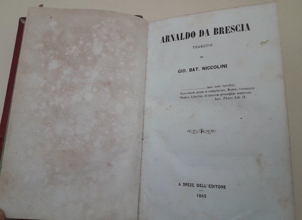 ARNALDO DA BRESCIA Tragedia (1843)